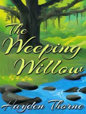 cover image of The Weeping Willow